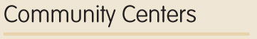 Community Centers